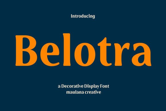 Belotra: A Bold Font for Impactful Campaigns