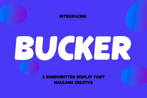 Bucker: A Font for Creative Expression
