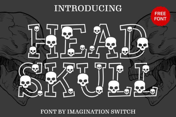 Head Skull: A Bold Font for Impactful Campaigns