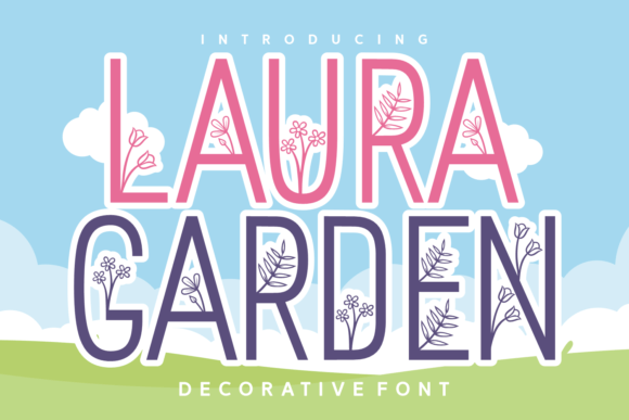 Laura Garden Font Review