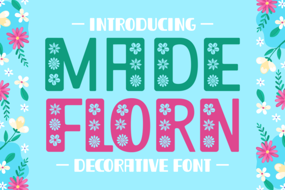 Made Florn: A Floral Font for Creative Projects