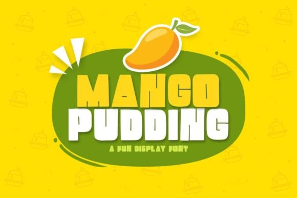 Mango Pudding: A Playful Display Font