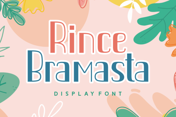Rince Bramasta: A Playful Display Font