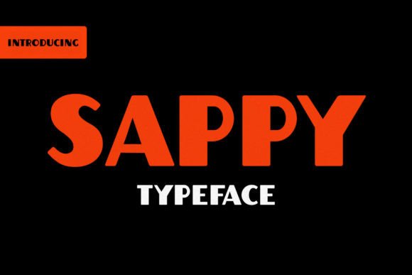 Sappy: A Bold Display Typeface
