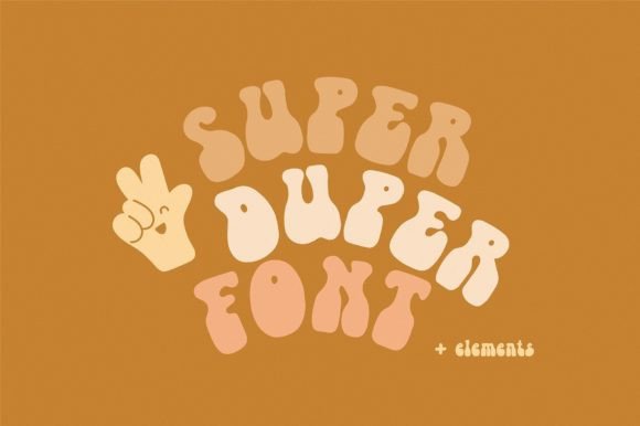 Super Duper: A Font That Speaks Volumes