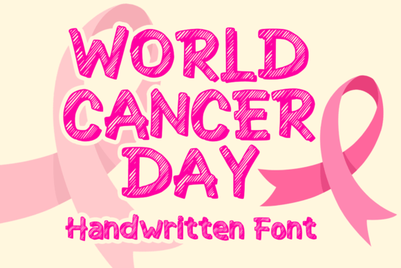 World Cancer Day Font: Bold & Memorable
